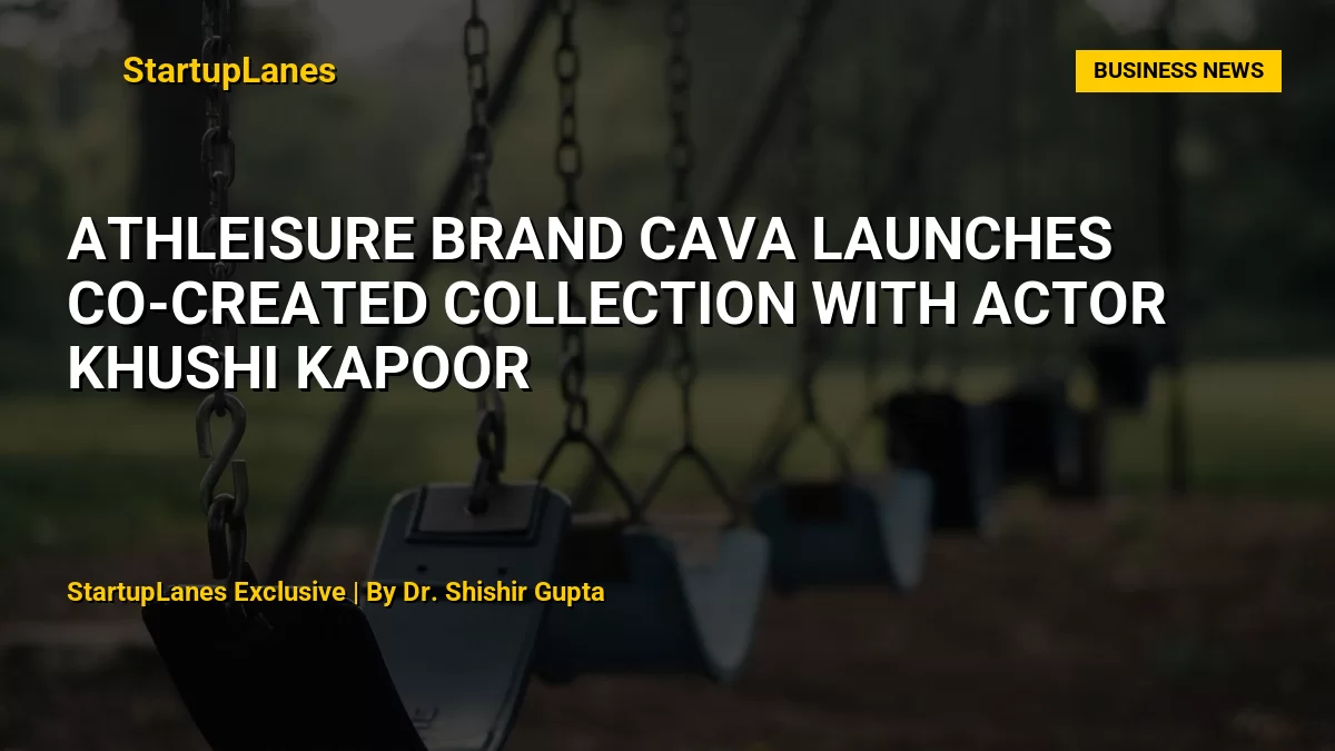 Athleisure Brand Cava Launches Co-Created Collection With Actor Khushi Kapoor