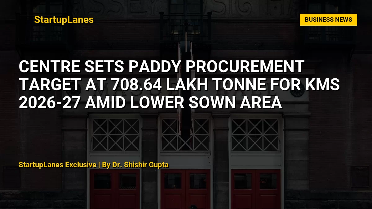 Centre Sets Paddy Procurement Target at 708.64 Lakh Tonne for KMS 2026-27 Amid Lower Sown Area