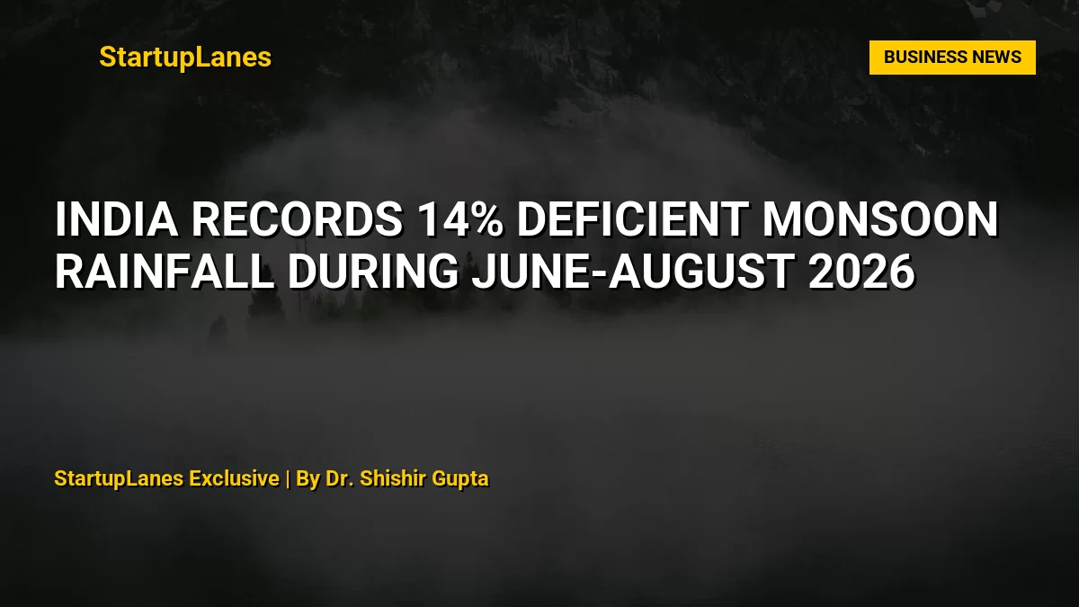 India Records 14% Deficient Monsoon Rainfall During June-August 2026