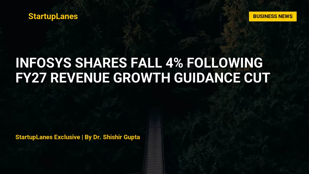 Postal Service Income Infosys Shares Fall 4% Following FY27 Revenue Growth Guidance Cut ...