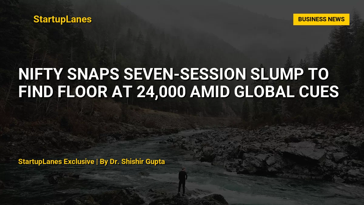 Nifty Snaps Seven-Session Slump to Find Floor at 24,000 Amid Global Cues