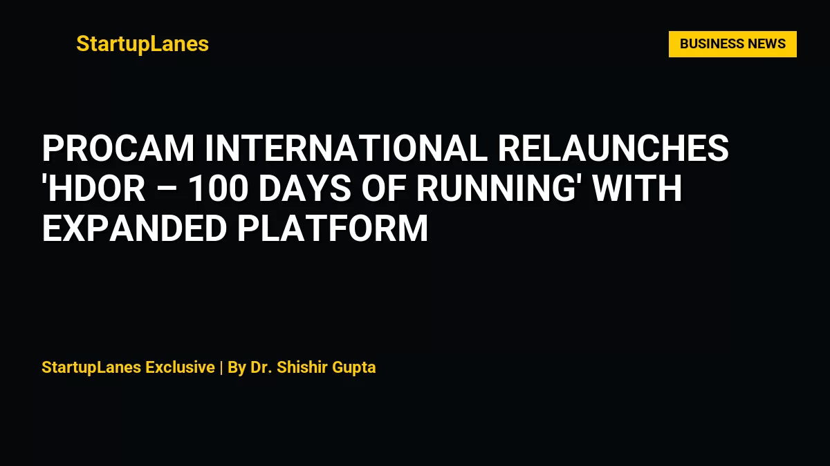 Procam International relaunches 'HDOR – 100 Days of Running' with expanded platform