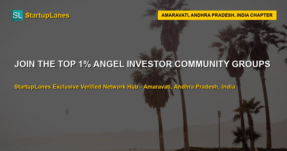 Angel Investor WhatsApp Groups in Amaravati