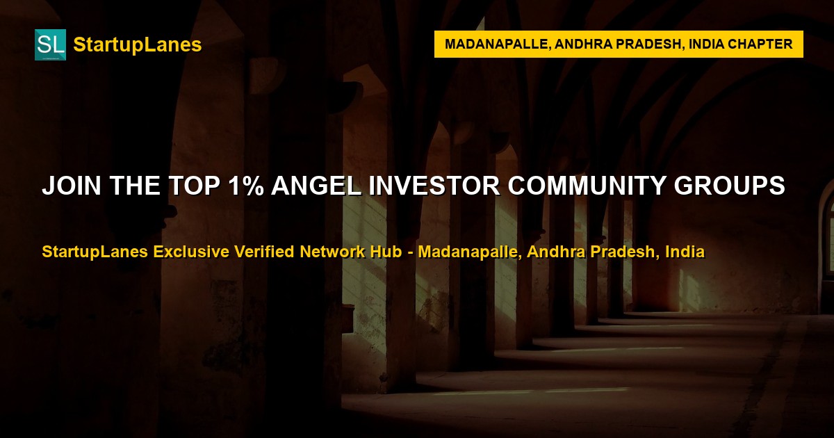 Angel Investor WhatsApp Groups in Madanapalle