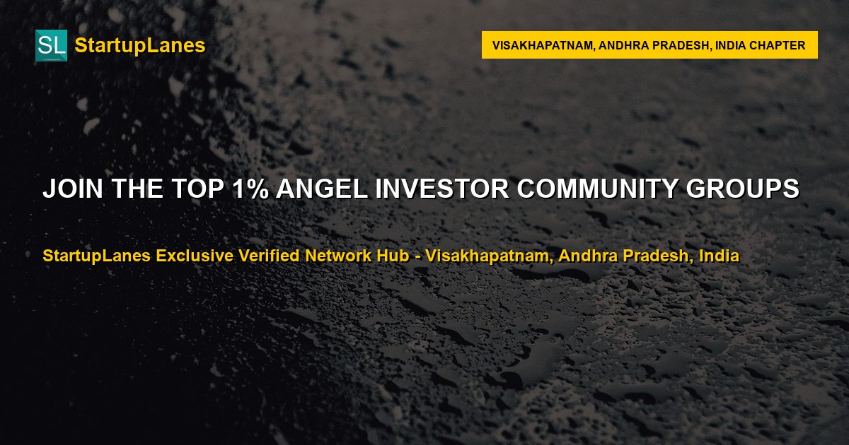 Angel Investor WhatsApp Groups in Visakhapatnam