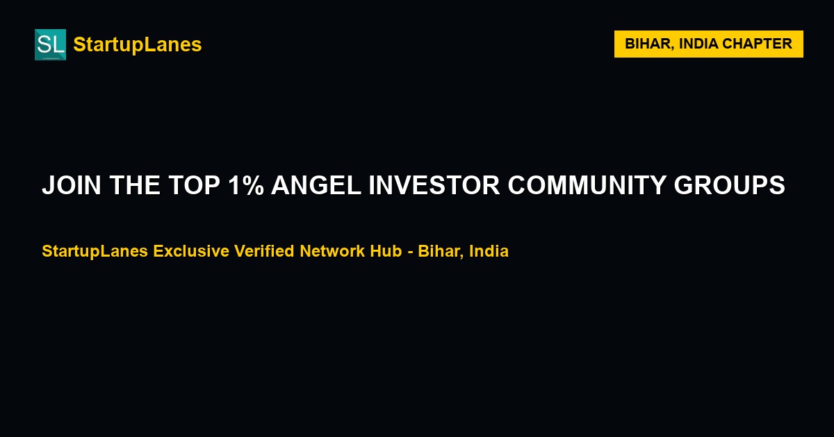 Angel Investor WhatsApp Groups in Bihar