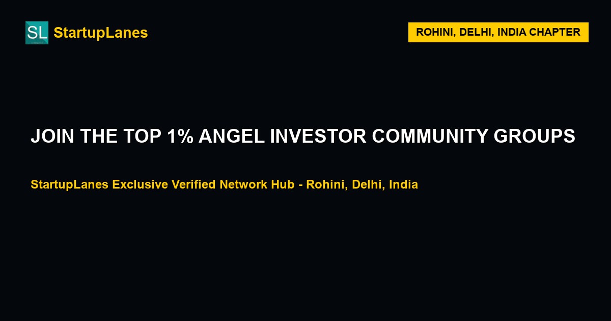 Angel Investor WhatsApp Groups in Rohini
