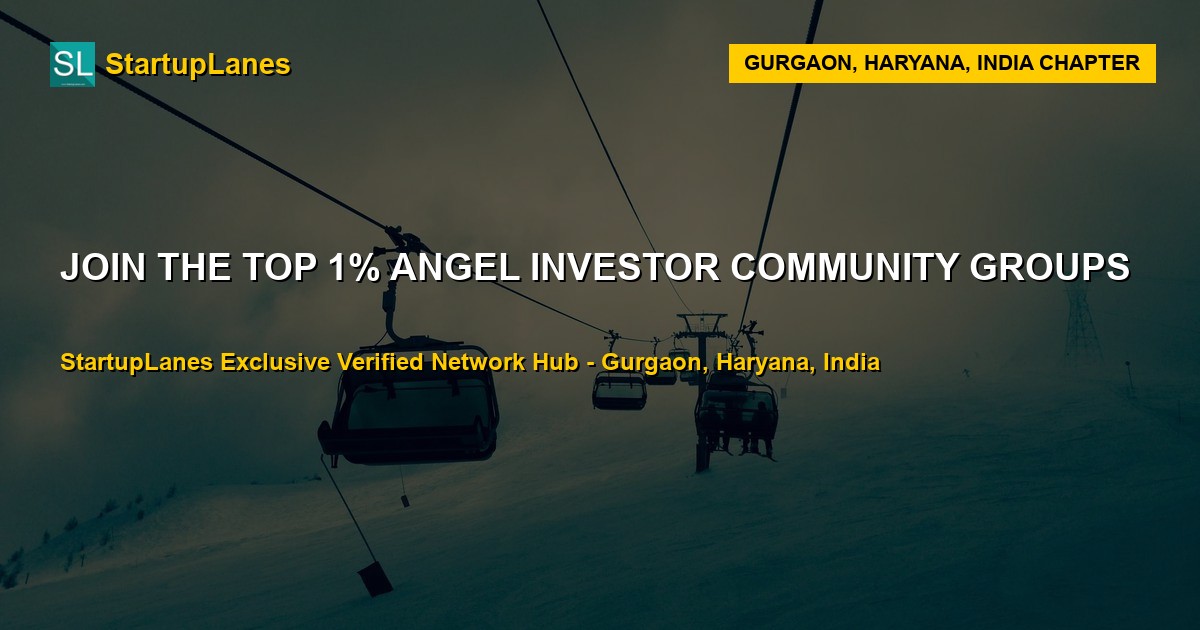 Angel Investor WhatsApp Groups in Gurgaon