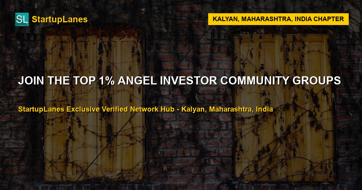 Angel Investor WhatsApp Groups in Kalyan