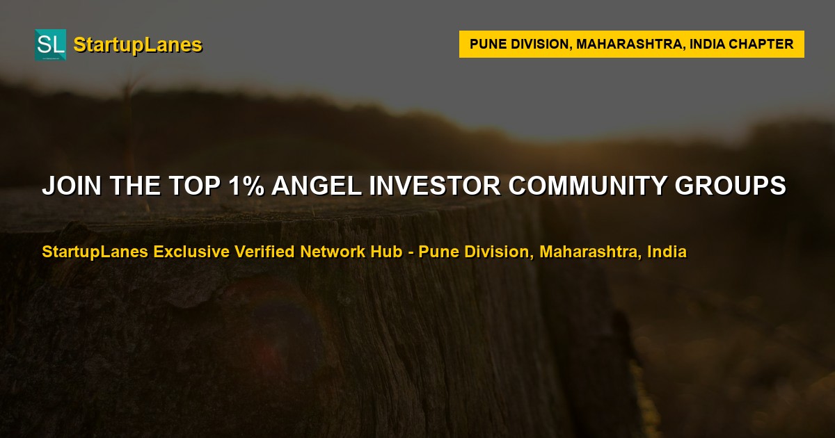 Angel Investor WhatsApp Groups in Pune Division