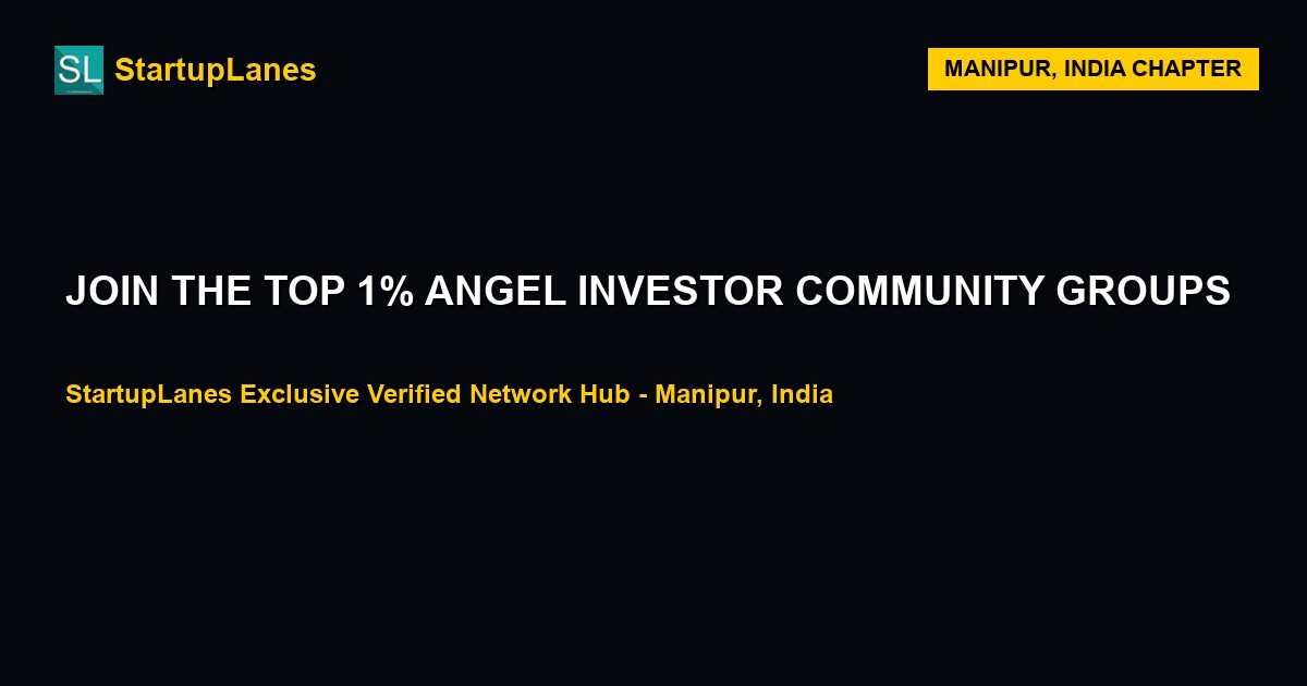 Angel Investor WhatsApp Groups in Manipur