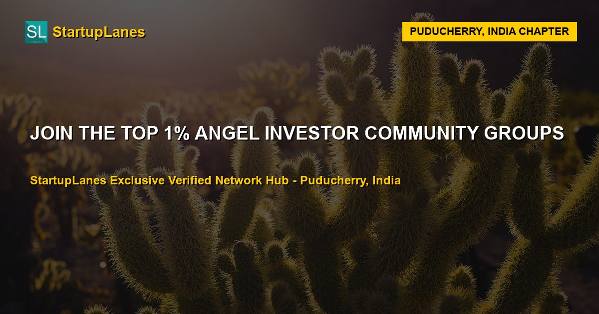 Angel Investor WhatsApp Groups in Puducherry