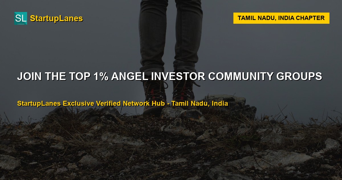Angel Investor WhatsApp Groups in Tamil Nadu