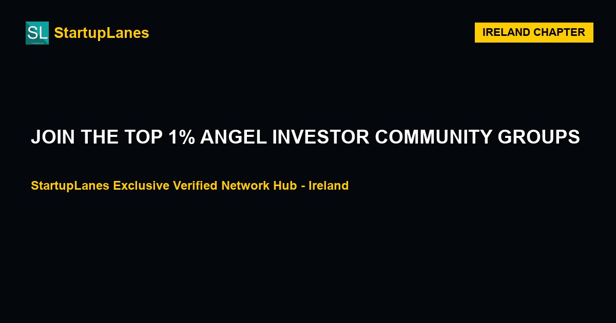 Angel Investor WhatsApp Groups in Ireland