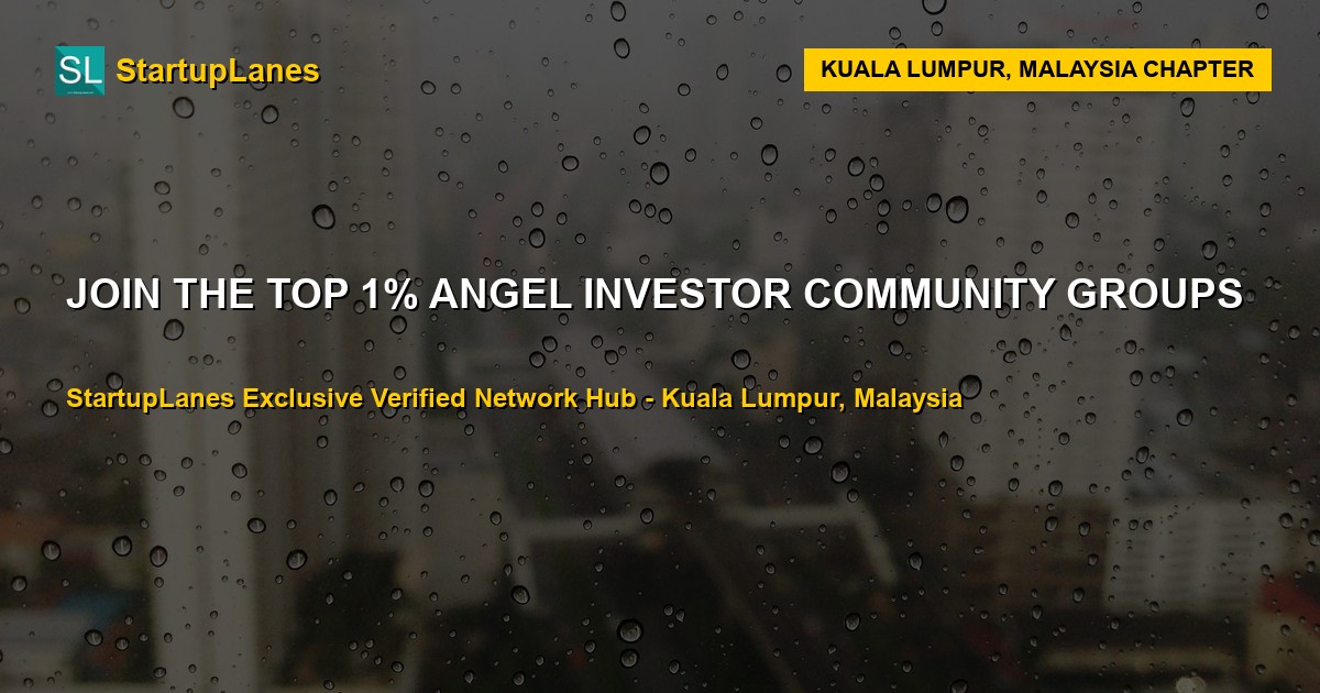 Angel Investor WhatsApp Groups in Kuala Lumpur
