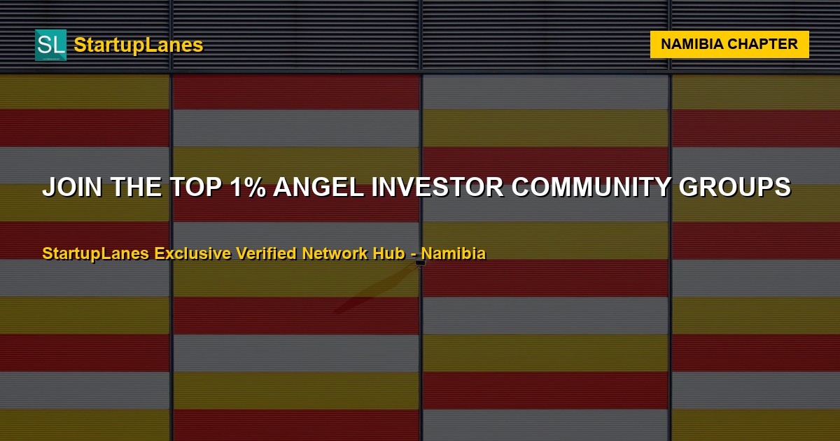 Angel Investor WhatsApp Groups in Namibia