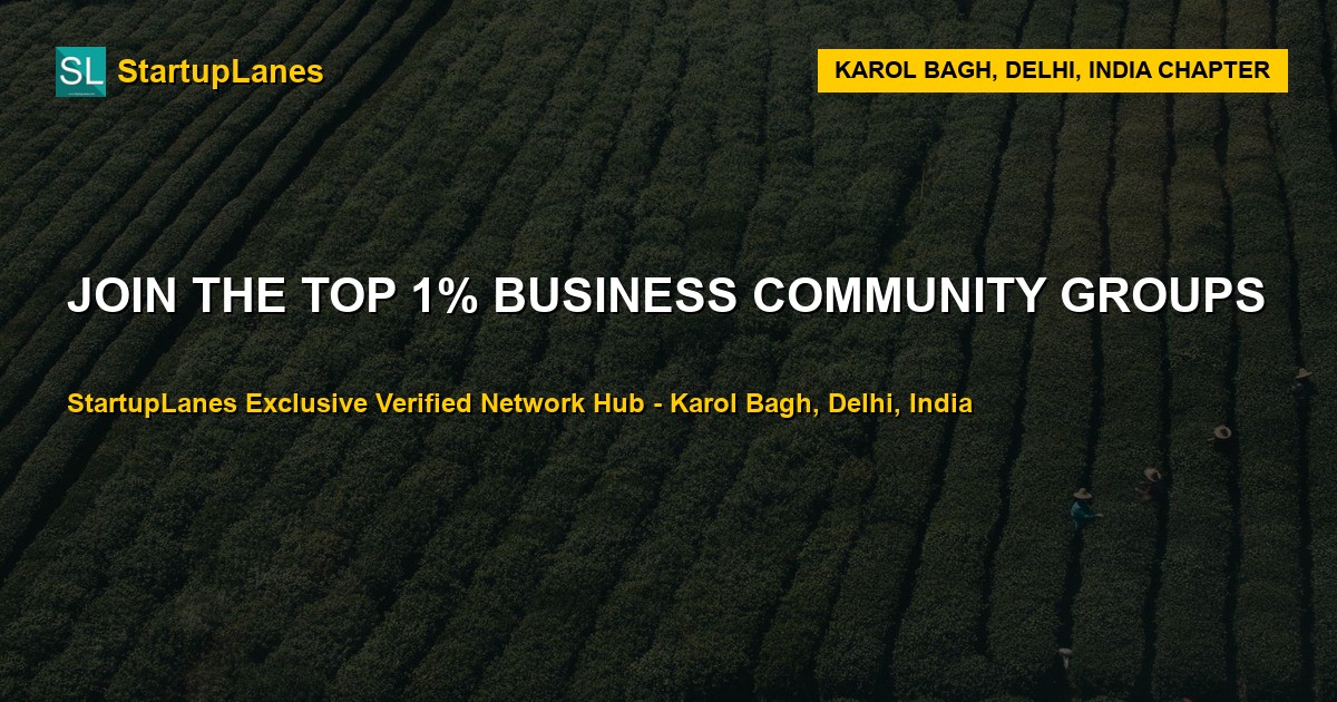 Business WhatsApp Groups in Karol Bagh