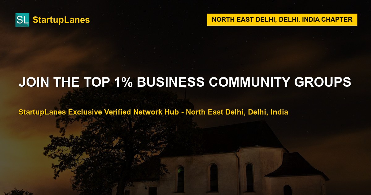 Business WhatsApp Groups in North East Delhi