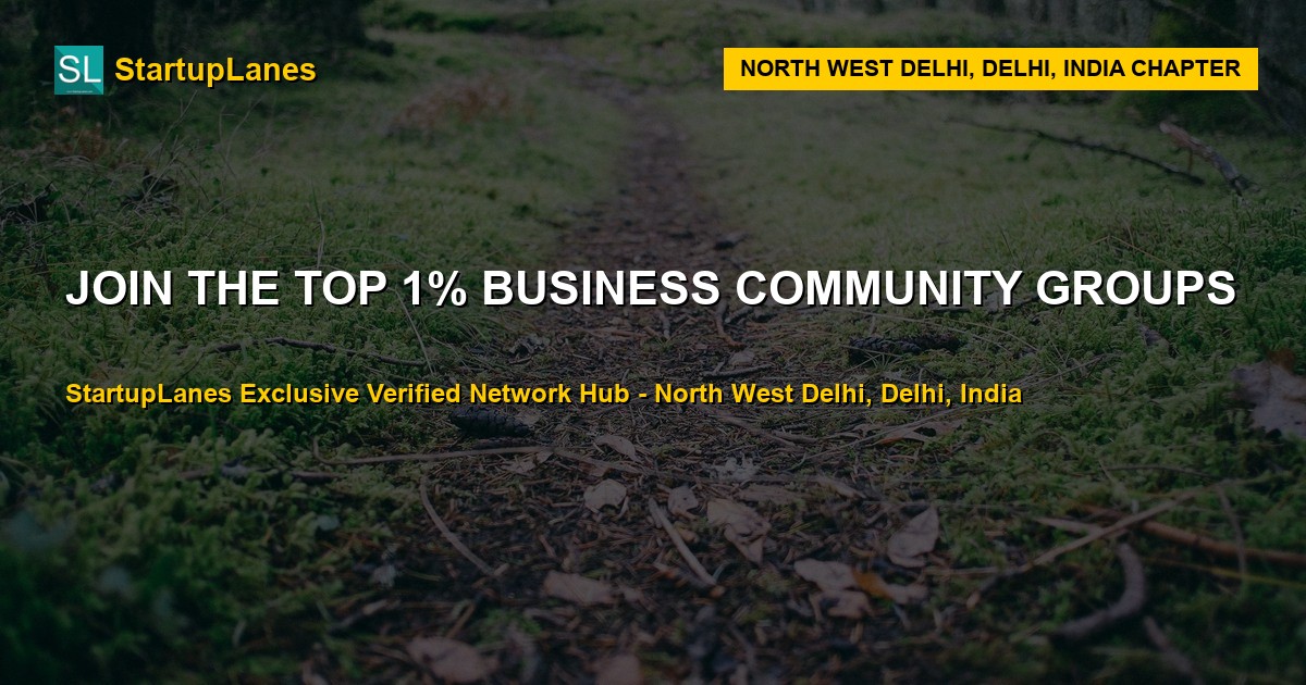 Business WhatsApp Groups in North West Delhi
