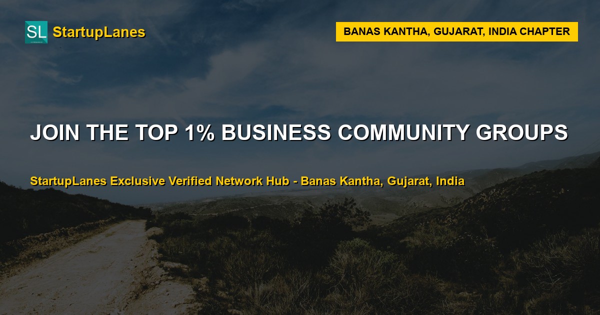 Business WhatsApp Groups in Banas Kantha