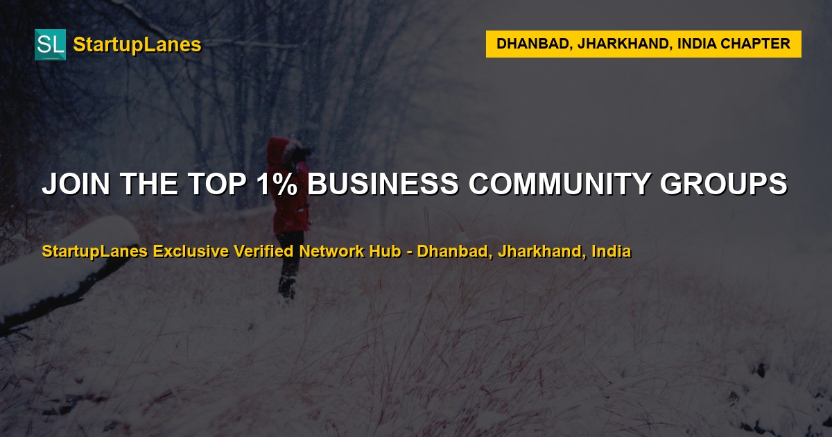 Business WhatsApp Groups in Dhanbad