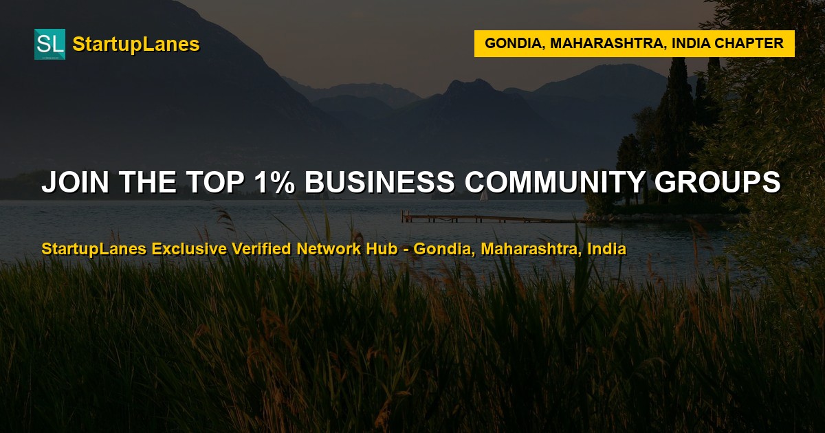 Business WhatsApp Groups in Gondia