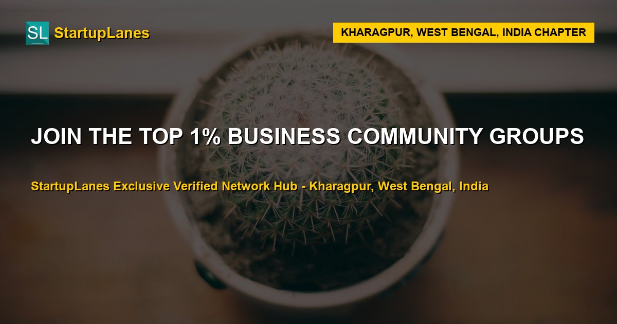 Business WhatsApp Groups in Kharagpur