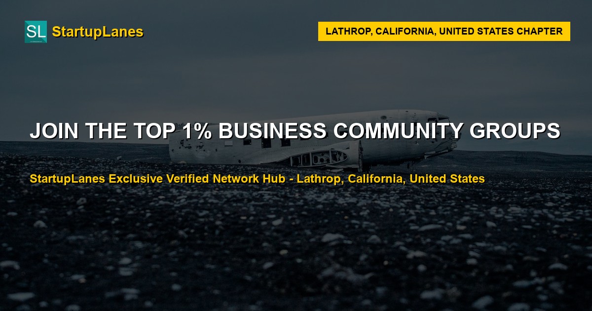 Business WhatsApp Groups in Lathrop