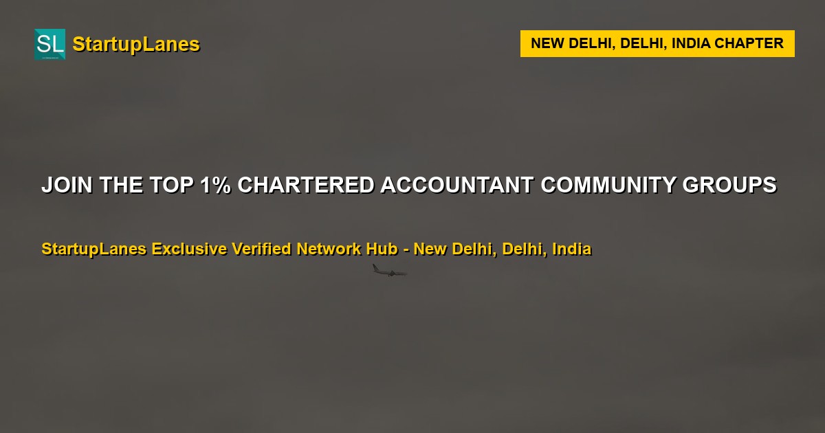 Chartered Accountant WhatsApp Groups in New Delhi