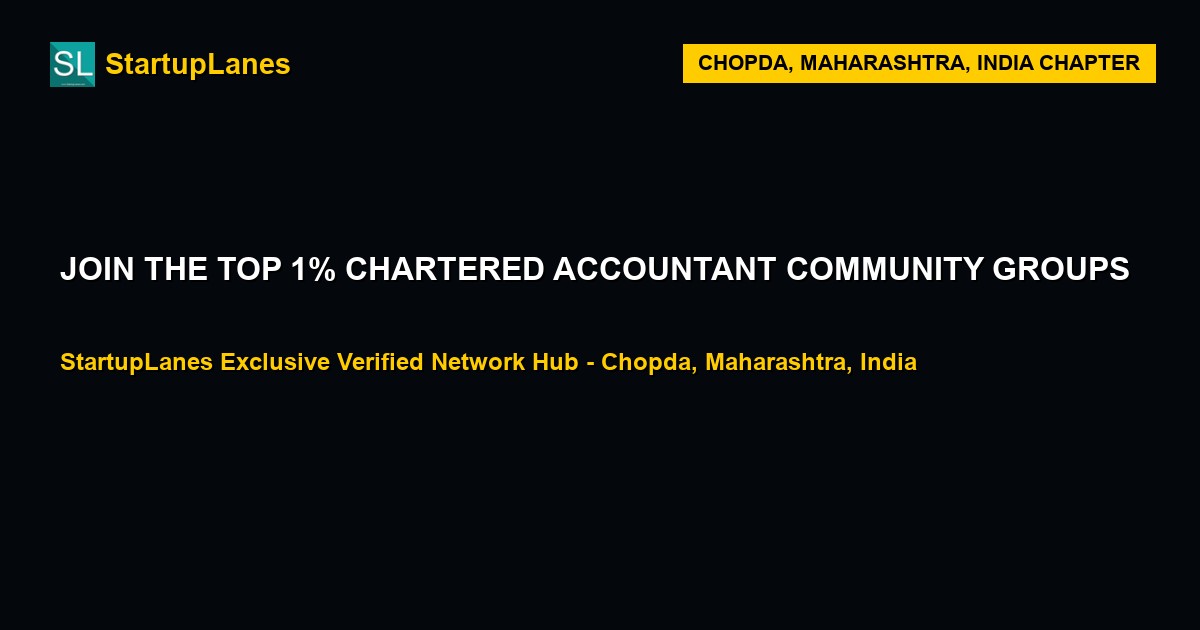 Chartered Accountant WhatsApp Groups in Chopda