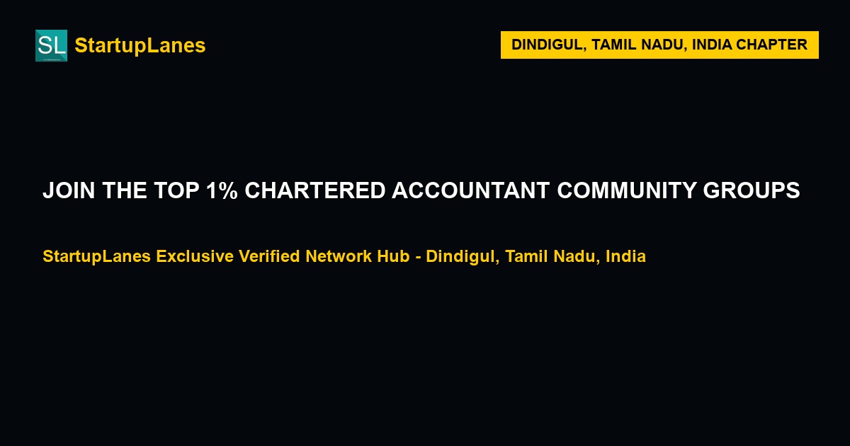 Chartered Accountant WhatsApp Groups in Dindigul