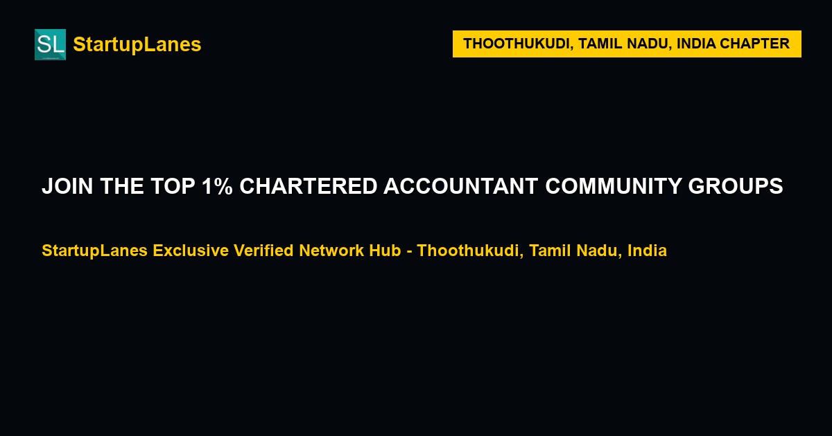Chartered Accountant WhatsApp Groups in Thoothukudi