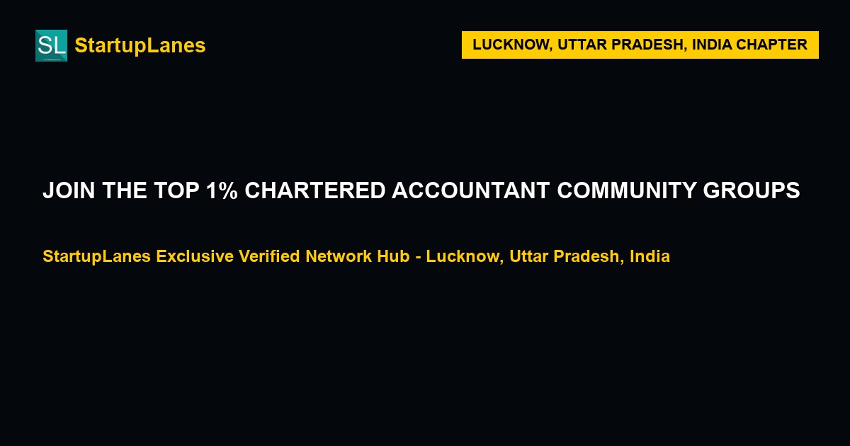 Chartered Accountant WhatsApp Groups in Lucknow