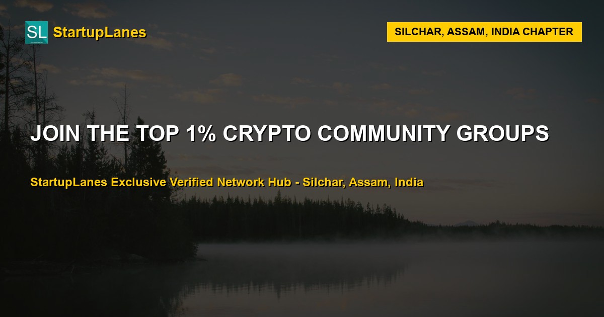 Crypto WhatsApp Groups in Silchar