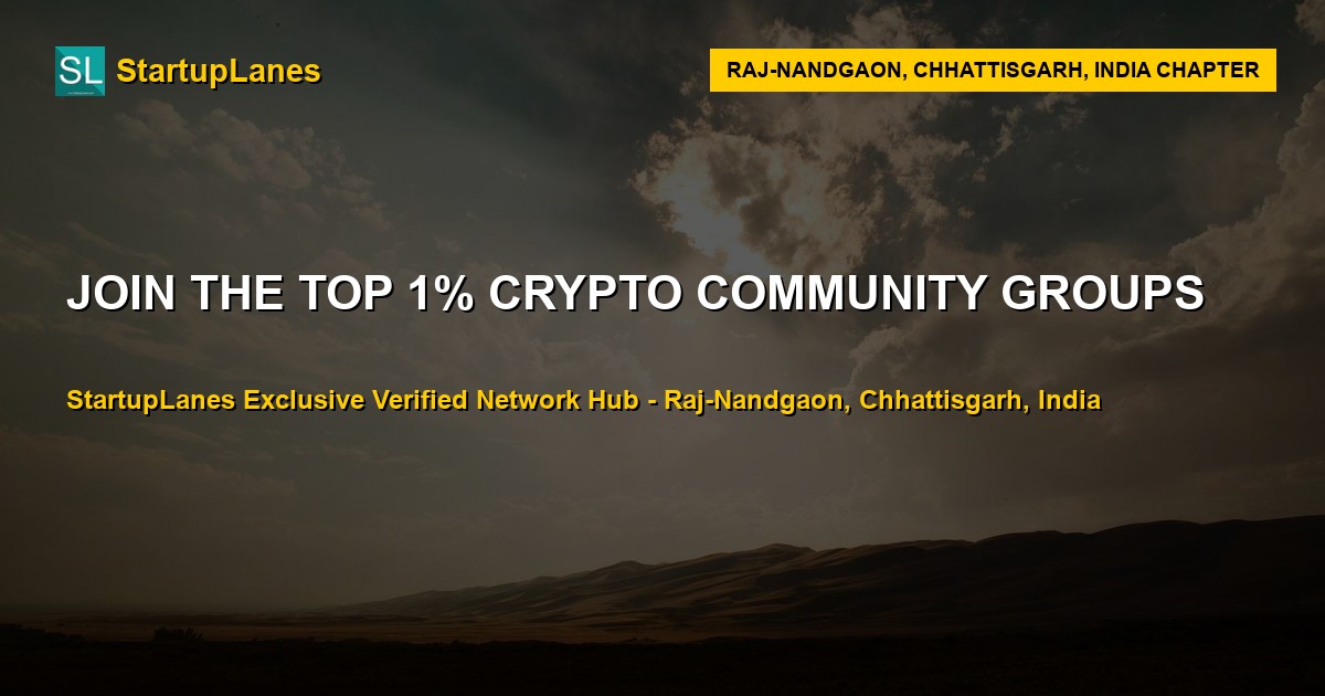 Crypto WhatsApp Groups in Raj Nandgaon