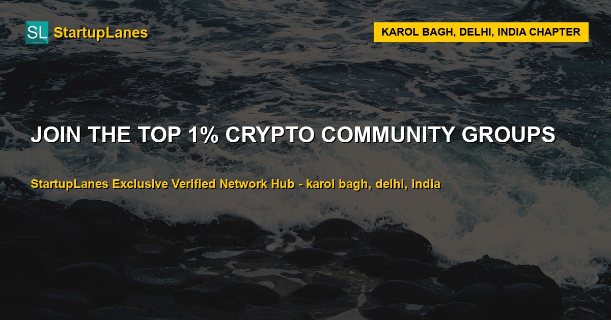 Crypto WhatsApp Groups in Karol Bagh