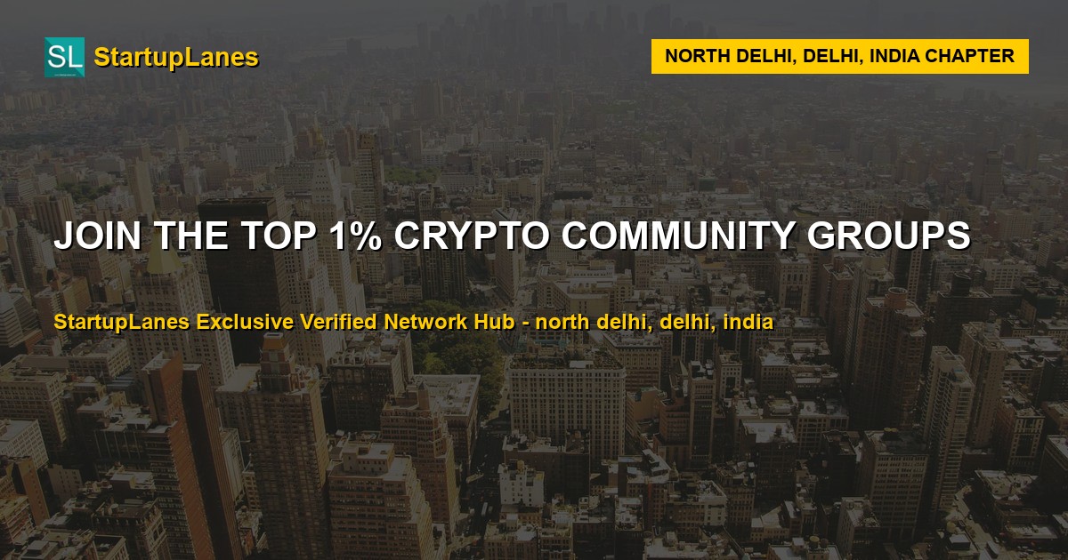 Crypto WhatsApp Groups in North Delhi
