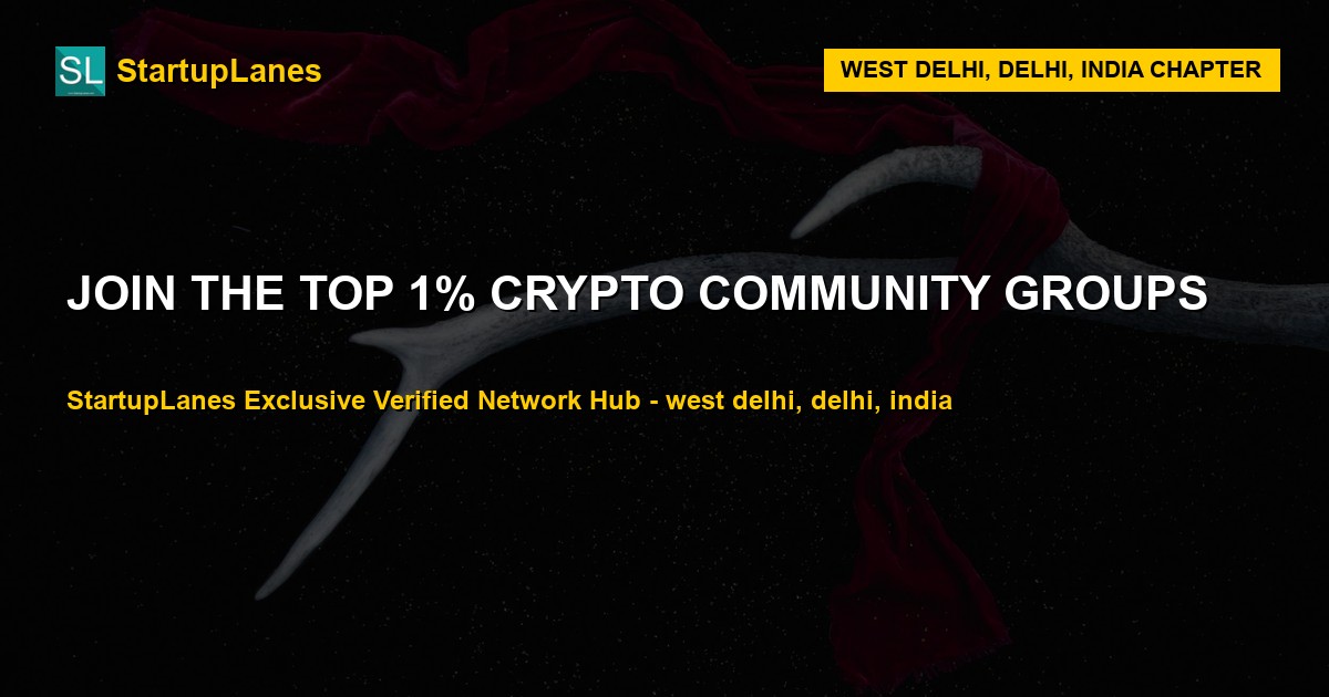 Crypto WhatsApp Groups in West Delhi