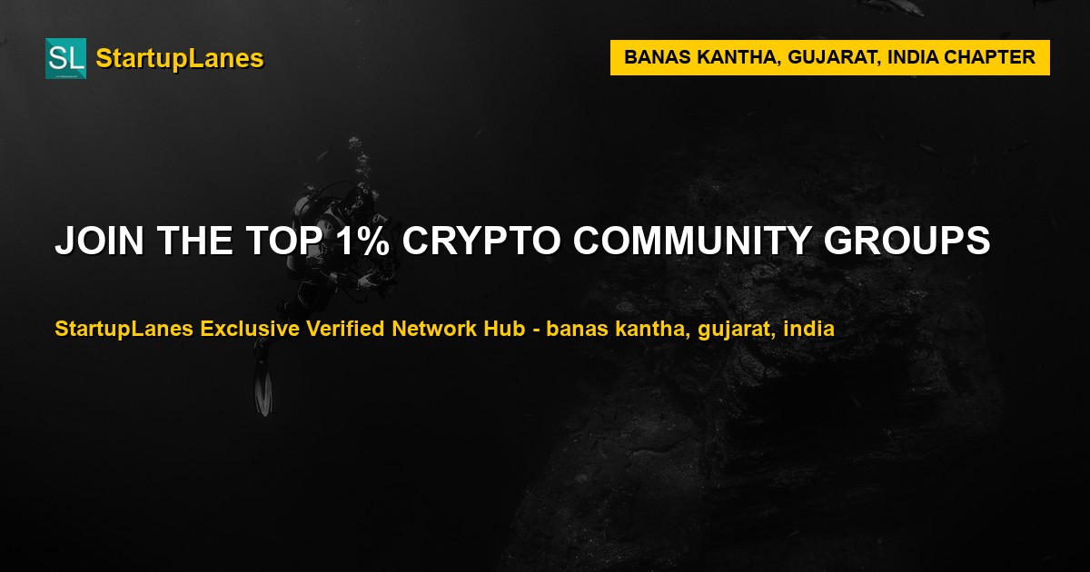 Crypto WhatsApp Groups in Banas Kantha