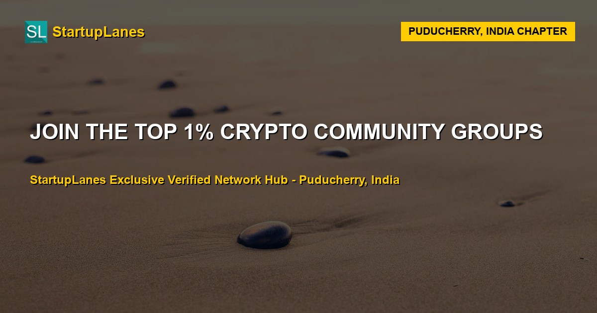 Crypto WhatsApp Groups in Puducherry