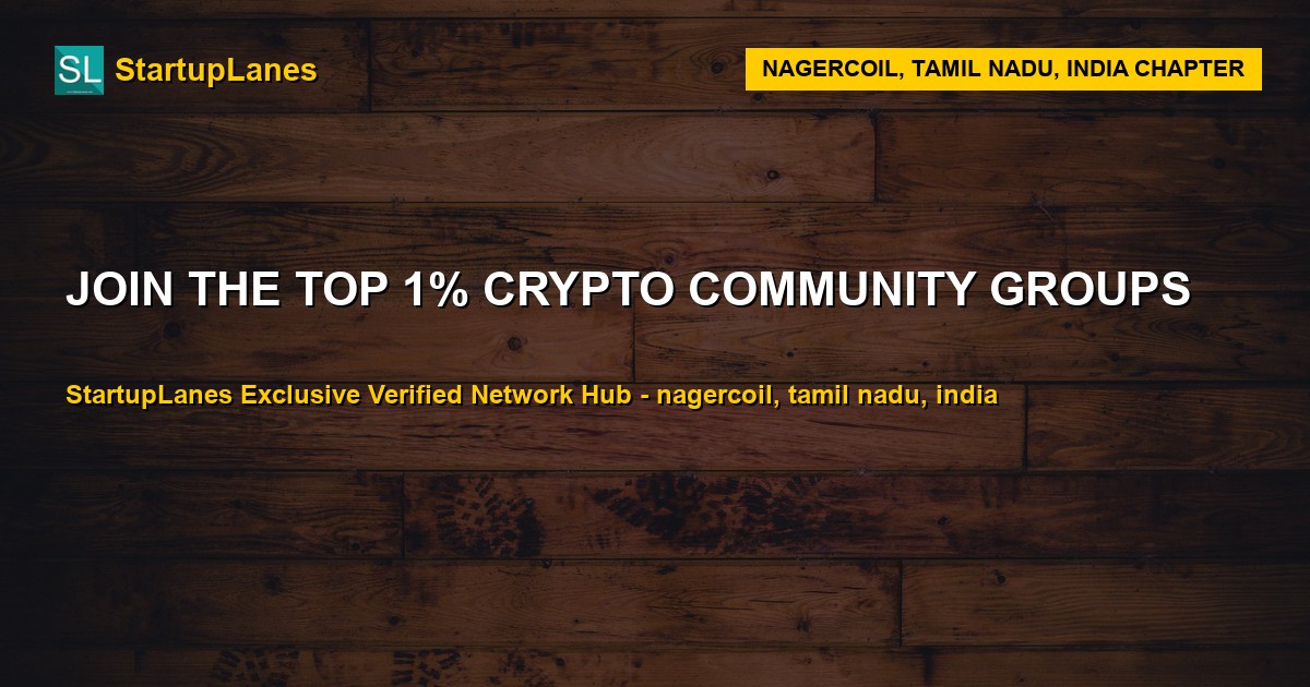 Crypto WhatsApp Groups in Nagercoil