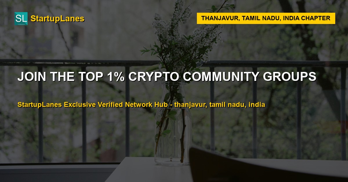 Crypto WhatsApp Groups in Thanjavur