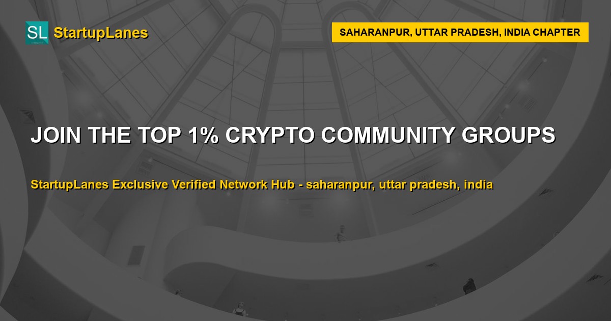 Crypto WhatsApp Groups in Saharanpur