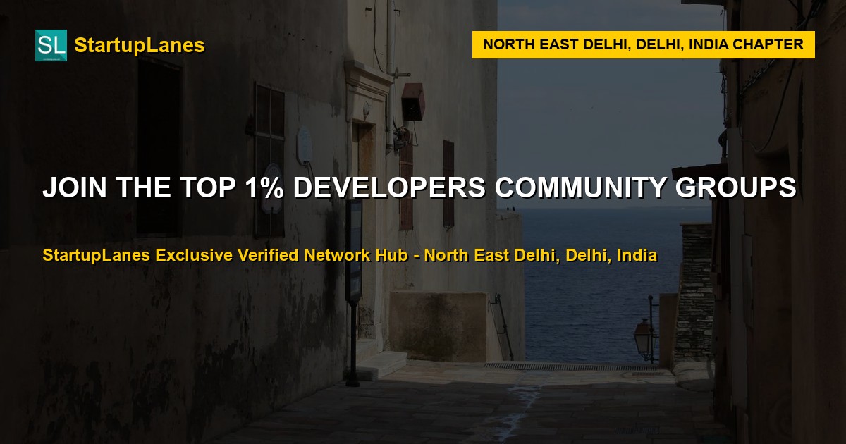 Developers WhatsApp Groups in North East Delhi