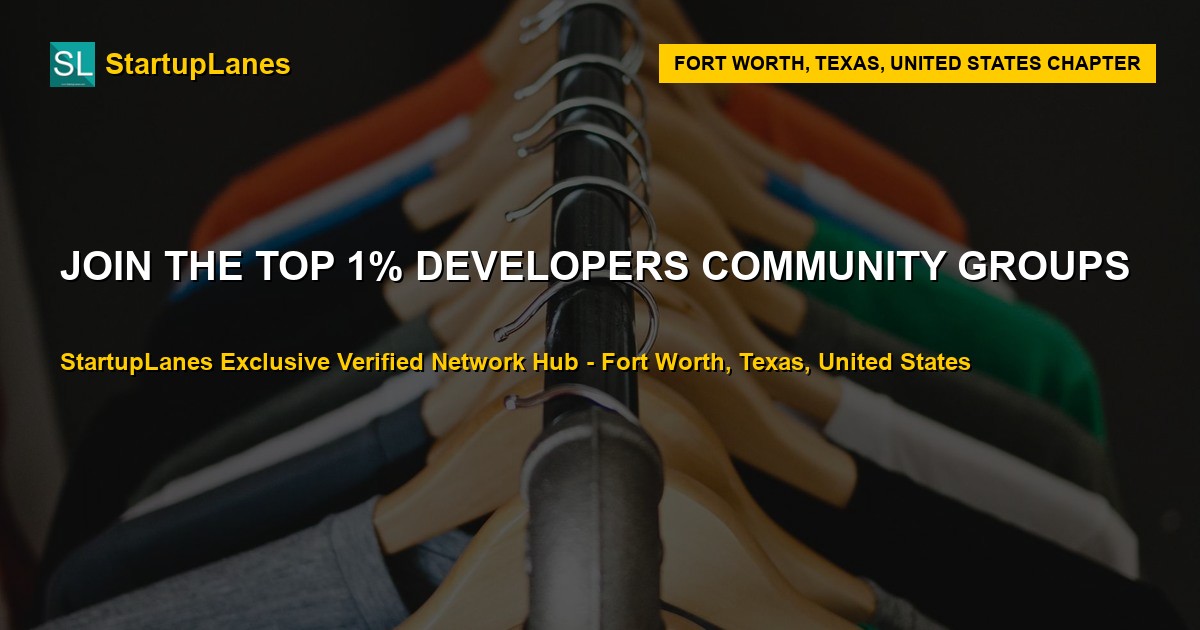 Developers WhatsApp Groups in Fort Worth
