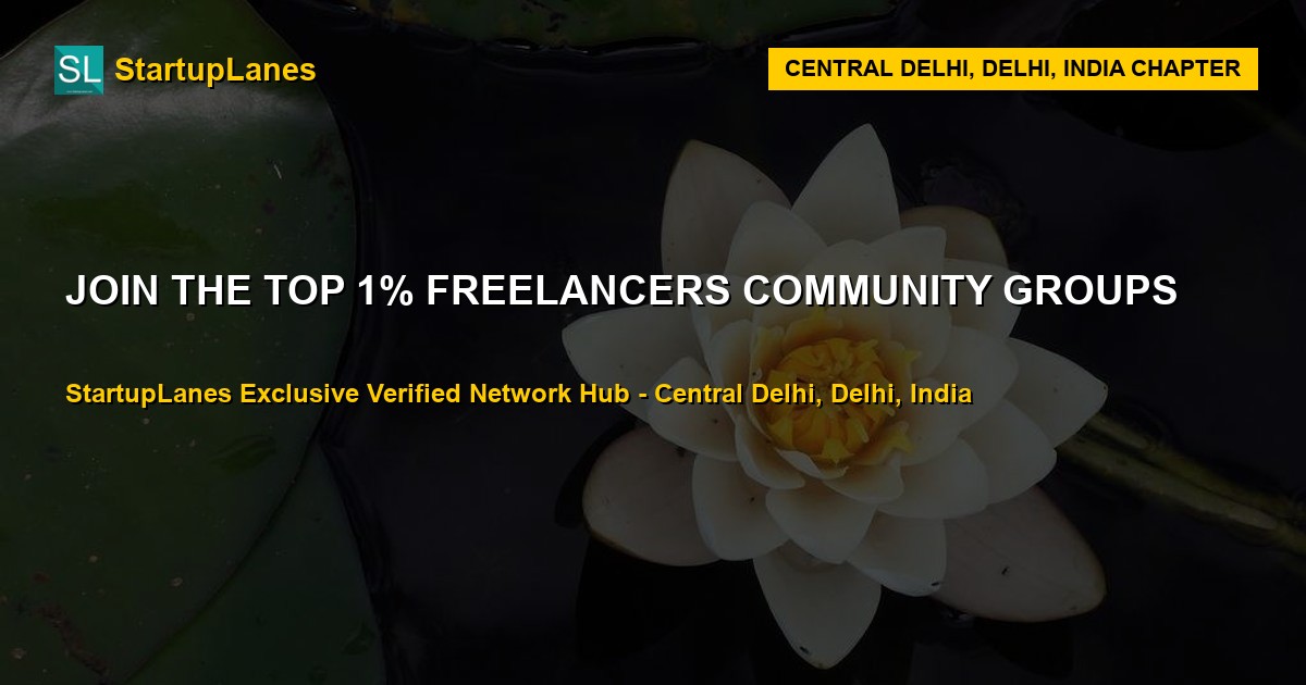 Freelancers WhatsApp Groups in Central Delhi