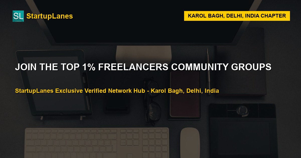 Freelancers WhatsApp Groups in Karol Bagh