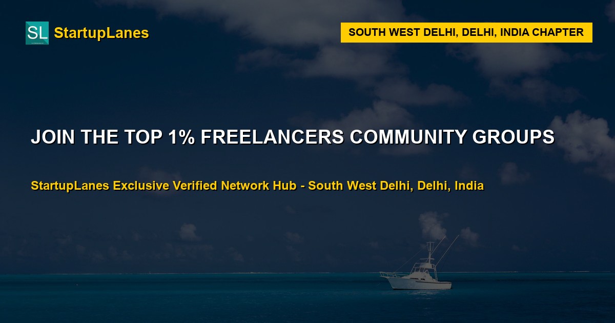 Freelancers WhatsApp Groups in South West Delhi