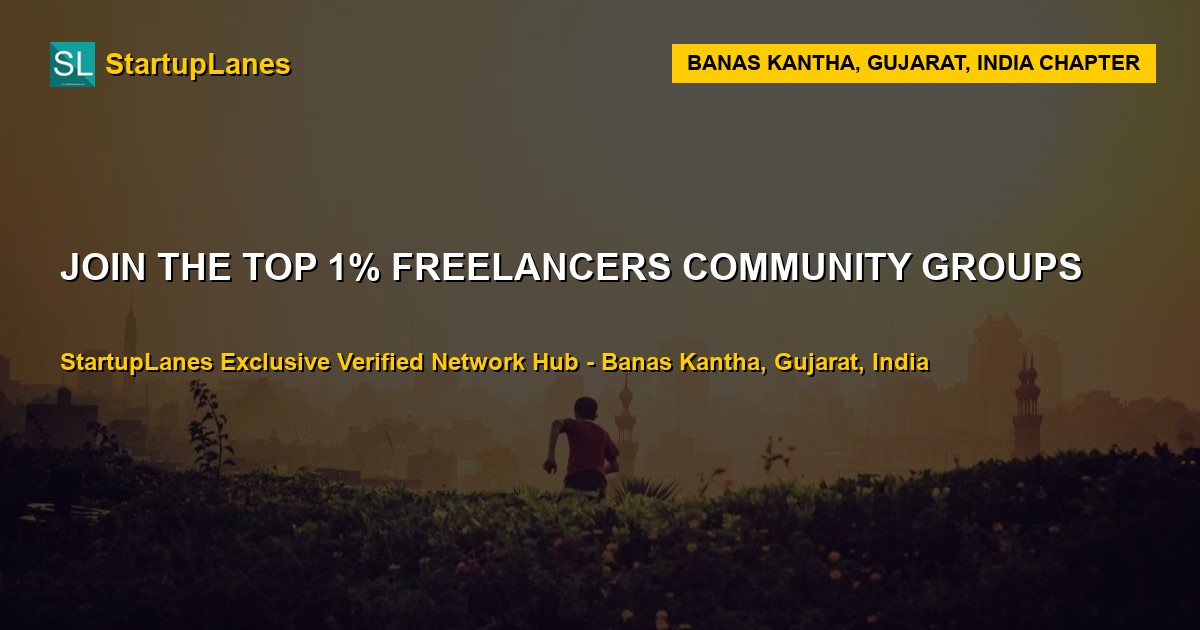 Freelancers WhatsApp Groups in Banas Kantha