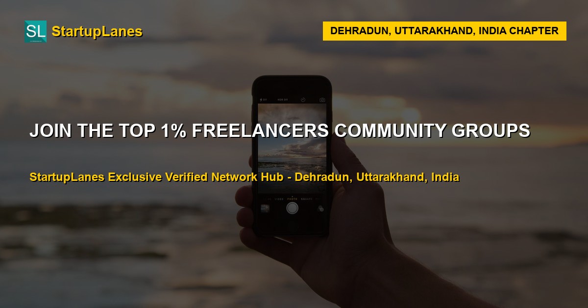 Freelancers WhatsApp Groups in Dehradun